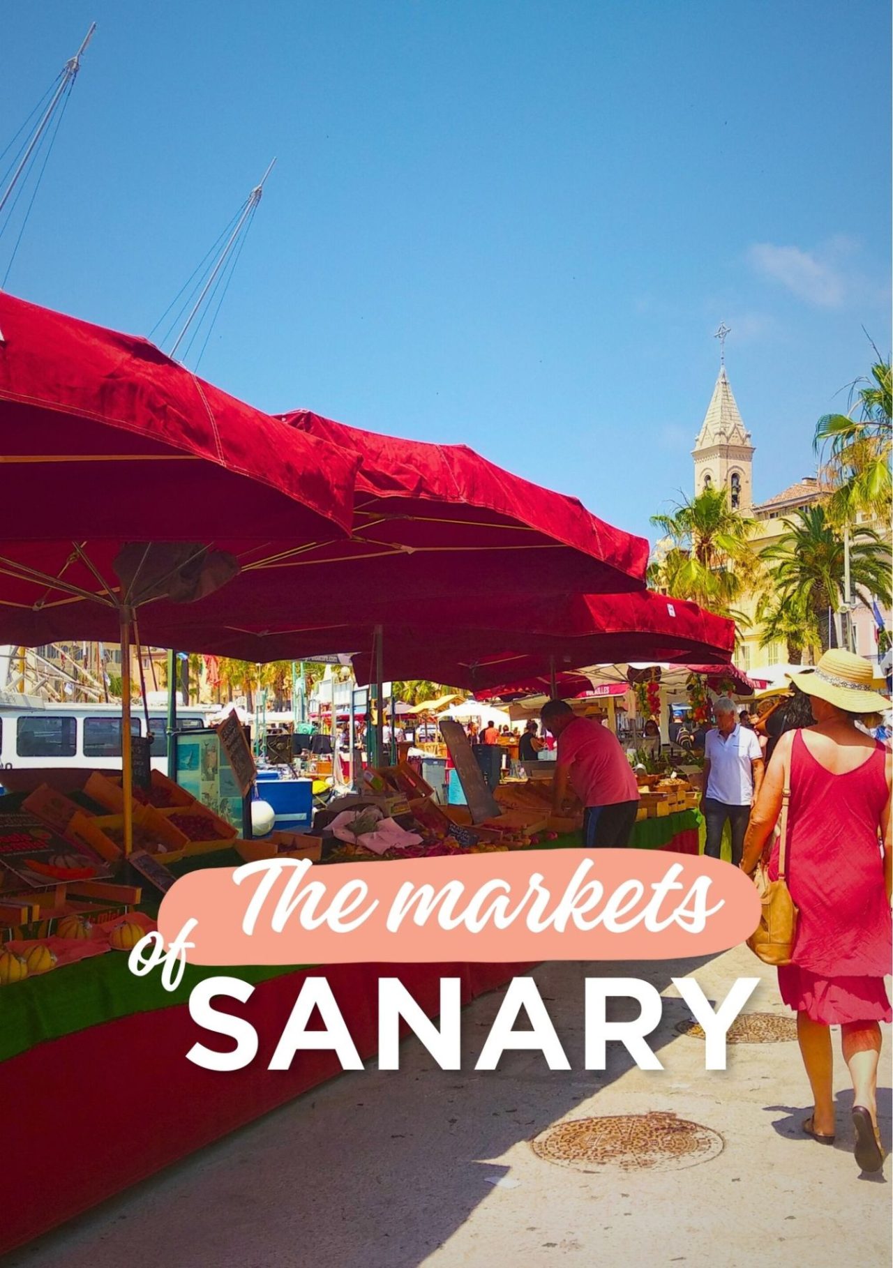 The markets of Sanary
