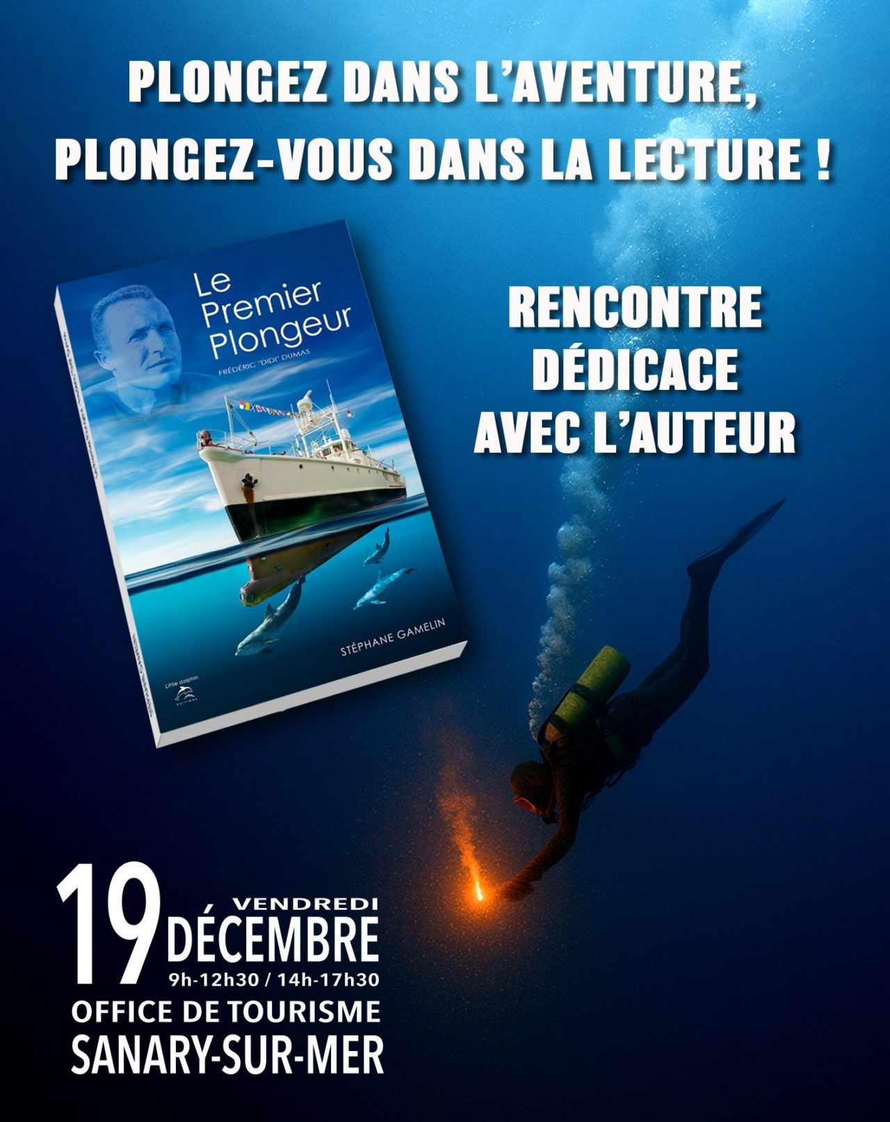 Dédicace exceptionnelle de Stéphane Gamelin : Le Premier Plongeur